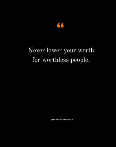 Knowing Your Worth Quotes