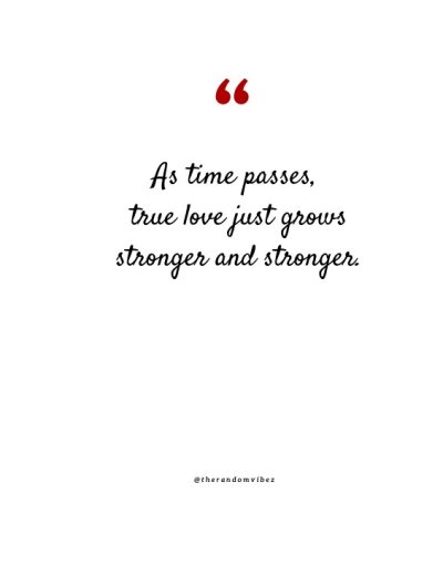 Love Grows With Time Quotes