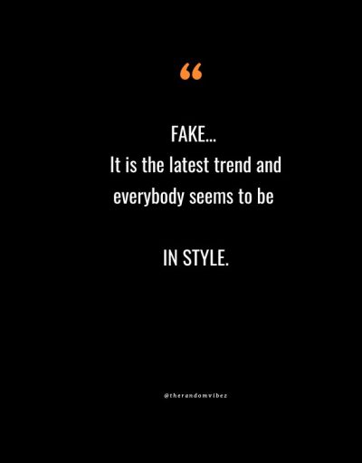 Quotes on Fake People