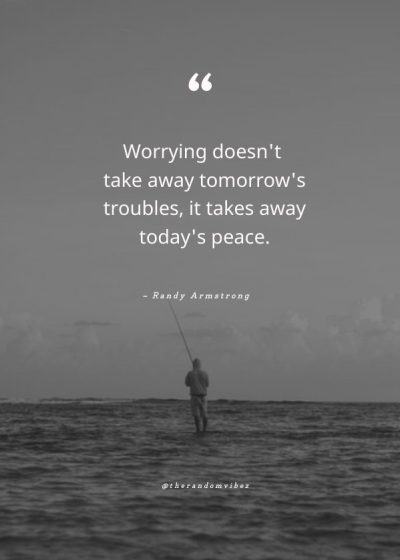 Worry Quotes Pictures