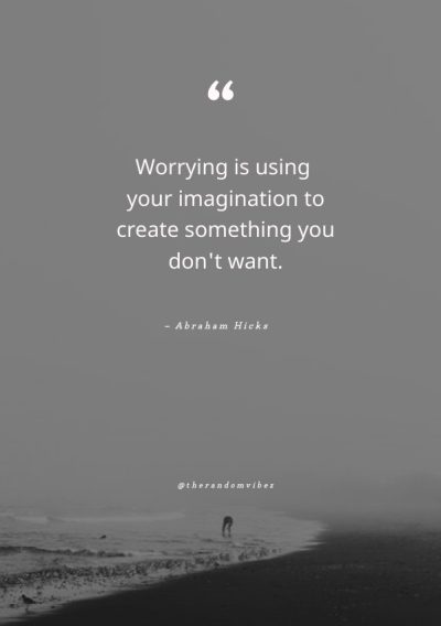 Worrying Quotes