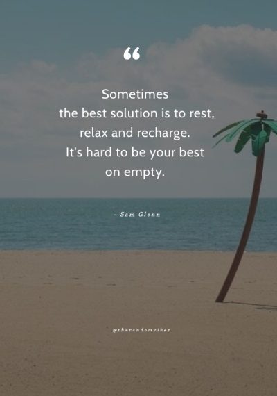 chill relaxation quote
