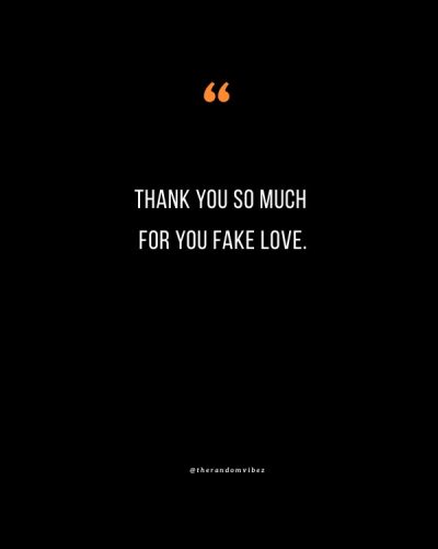 fake love quotes for her