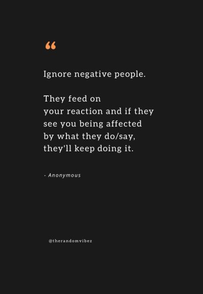 ignoring negativity quotes