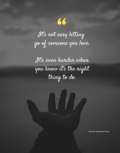 letting go of someone you love quotes