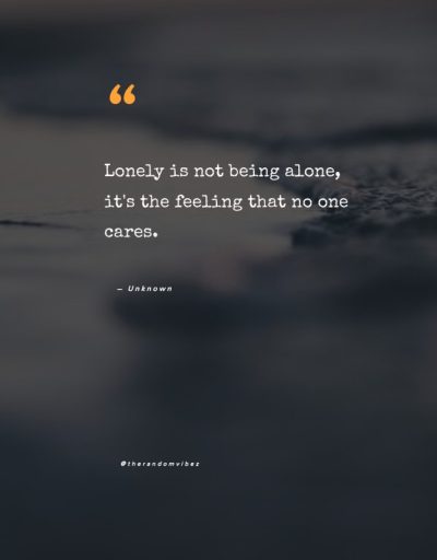 loneliness quotes