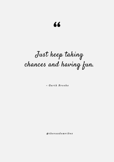 quotes about having fun in life