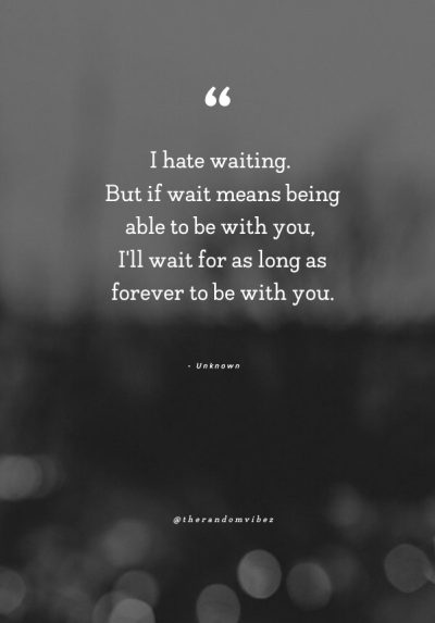 quotes about patience and waiting