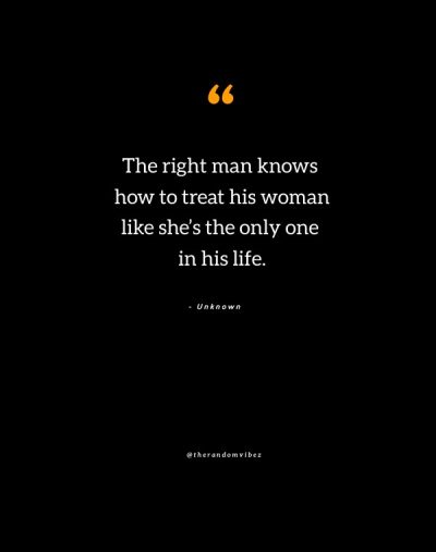 quotes on how to treat a woman right
