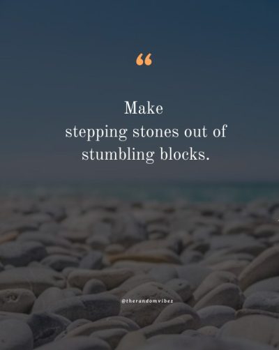 stepping stone quotes