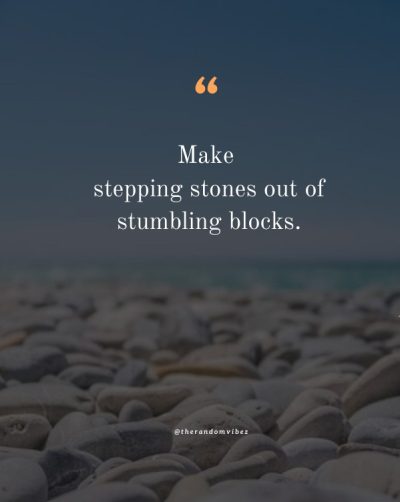 stepping stone quotes