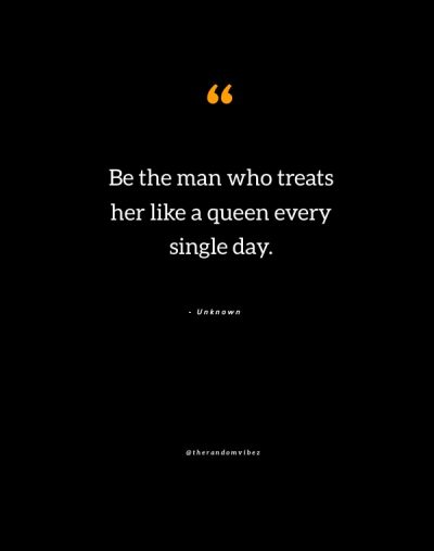treat her like a queen quotes
