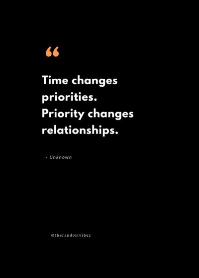 when priorities change quotes