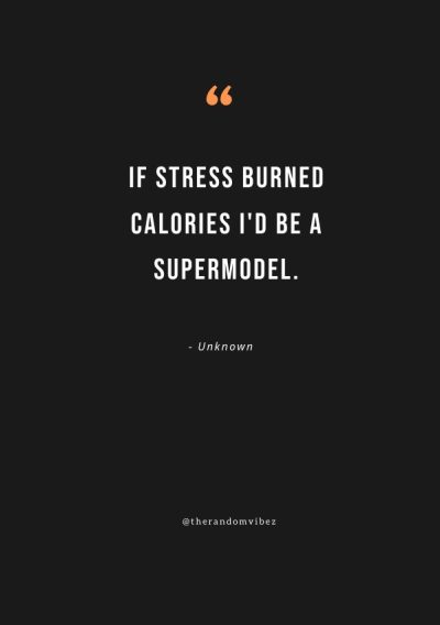 Funny Stress Quotes