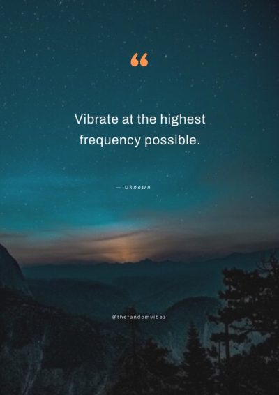 High Vibration Quotes