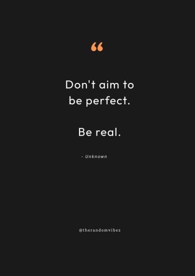 Honest Be Real Quotes