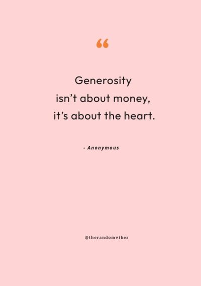  Inspiring Quotes on Generosity