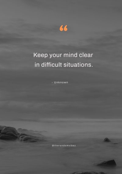 clear your mind quotes