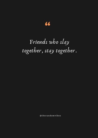 friend group quotes images