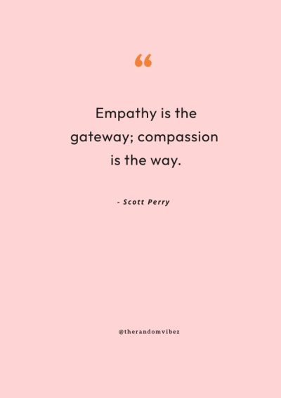 quotes about compassion and empathy