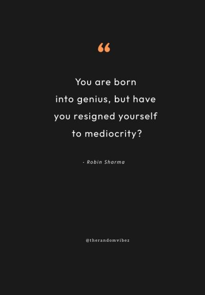 quotes about mediocrity