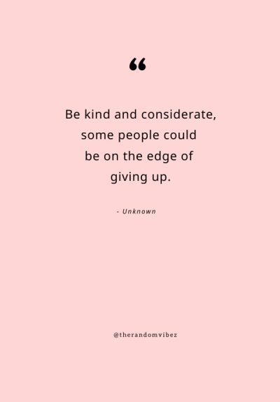 Be Considerate Quotes