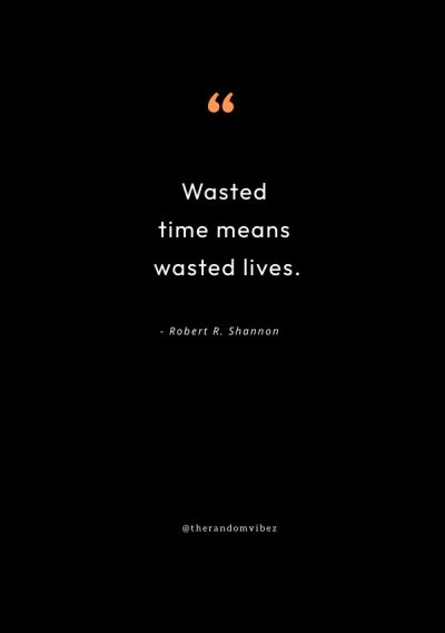 Quotes About Wasted Time