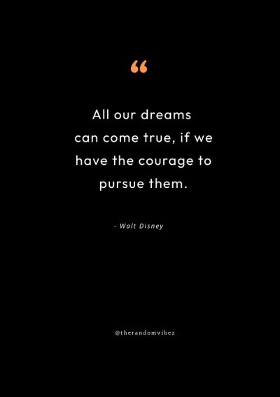 follow your dreams quotes walt disney