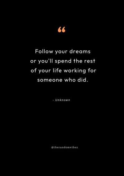 following your dreams quotes