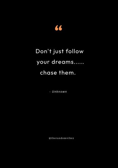 quote about following your dreams