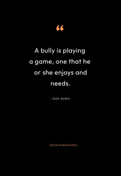 quotes about bullies
