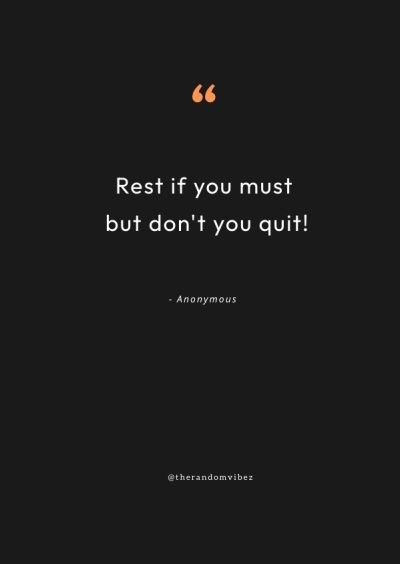 rest but don't quit quotes