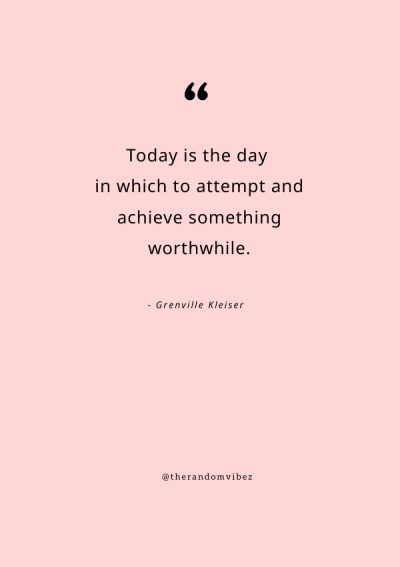 today is the first day quotes