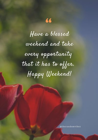 weekend blessings messages