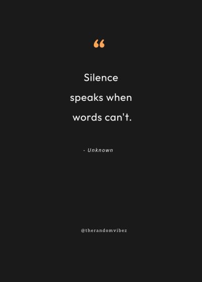 Deep Power Of Silence Quotes