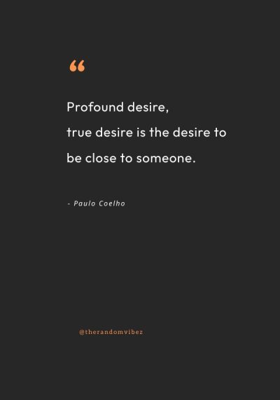 Desire Quotes For Him