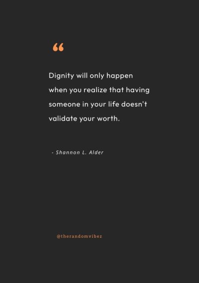 Dignity Quotes Images
