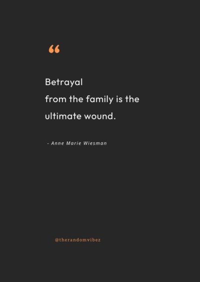 Sad Quotes About Family betrayal