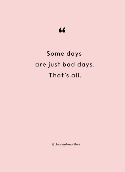 bad day quotes