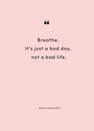 bad day quotes to cheer you up