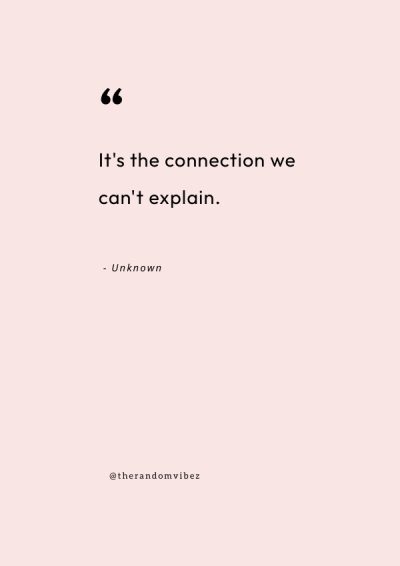 connection quotes love