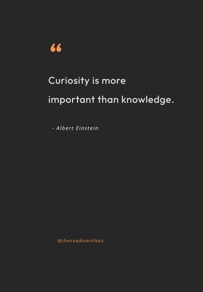 curiosity quotes albert einstein