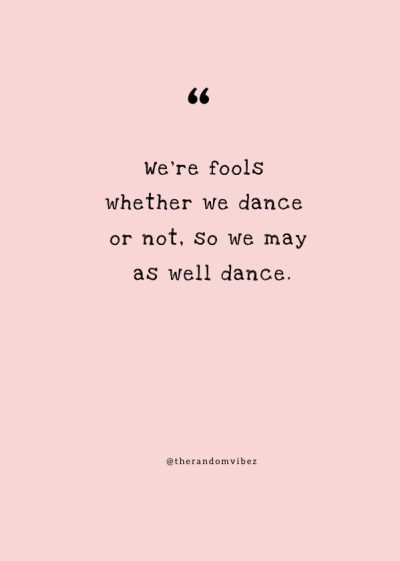 funny sayings about dancing