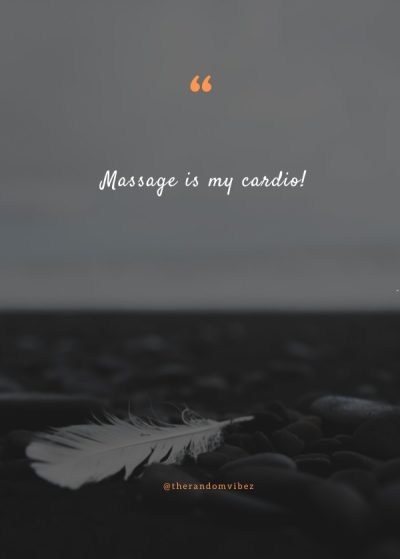 i need a massage quotes