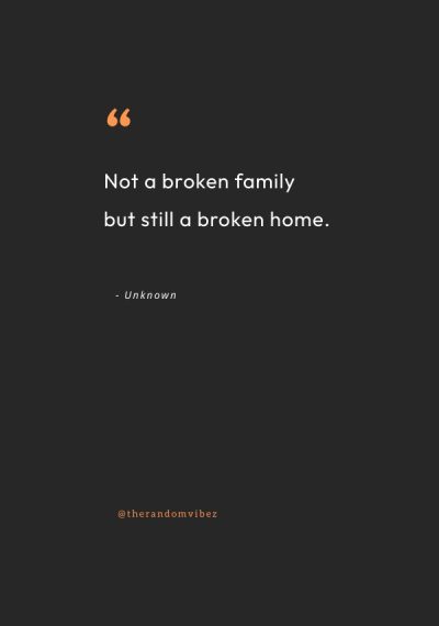 quotes about a broken family