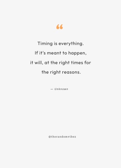 timing meant to be quotes