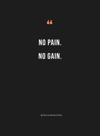 No Pain No Gain Quotes