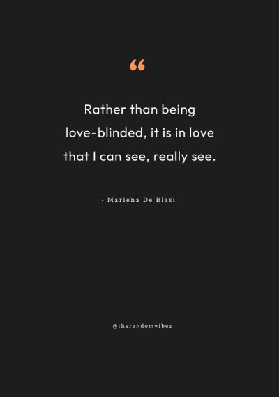 Quotes About Blinded By Love