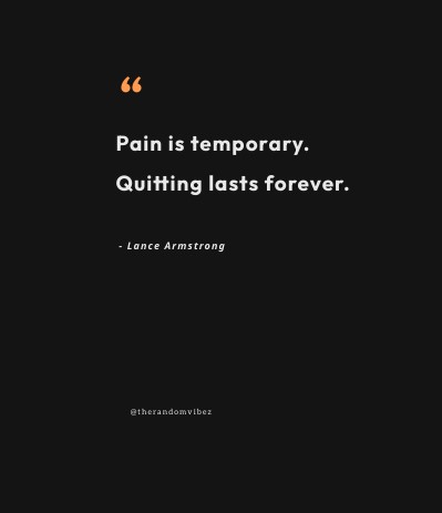 best pain is temporary quotes