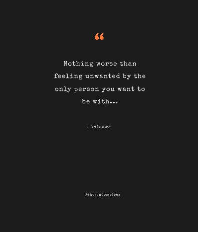 feeling unwanted quotes images
